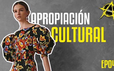#ANARCOS EP04 – ¿Apropiación Cultural?