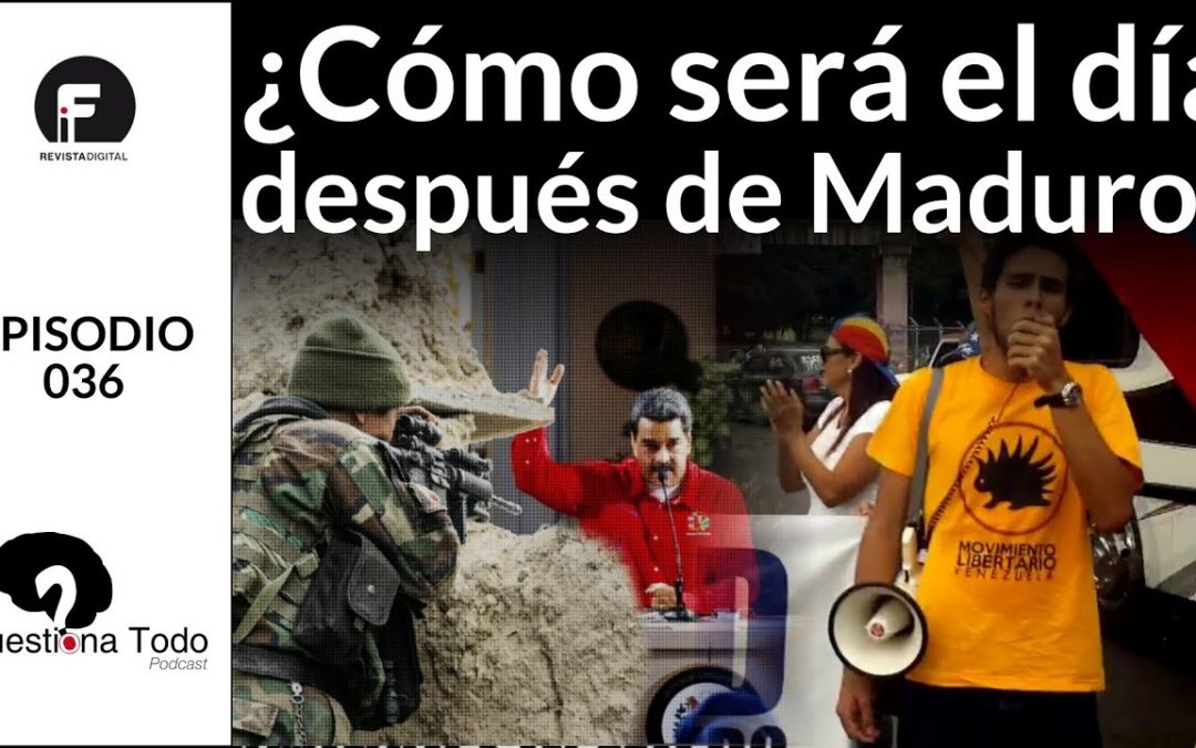 El día después de Maduro, ¿Qué haría el Movimiento Libertario de Venezuela? EPISODIO 036 – CTP