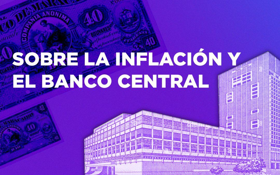 Sobre la inflación y el Banco Central de Venezuela